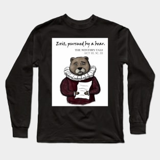 Shakespeare - Exit pursued by a bear Long Sleeve T-Shirt